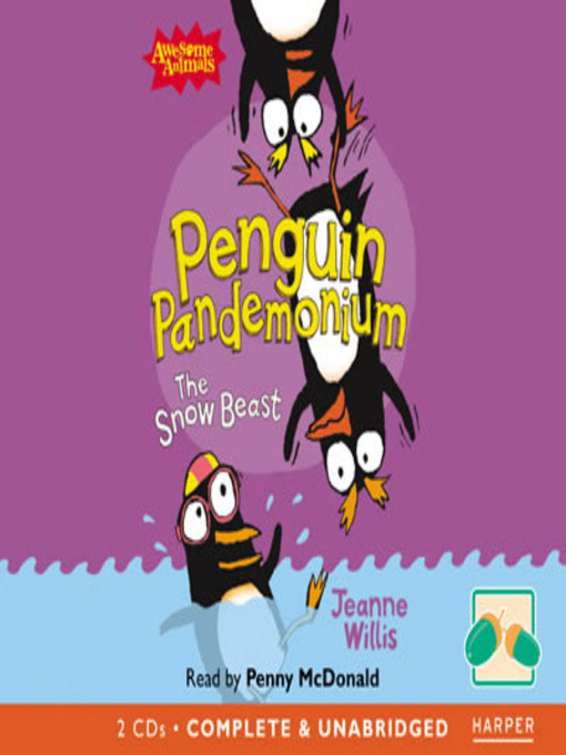Title details for Penguin Pandemonium by Jeanne Willis - Wait list
